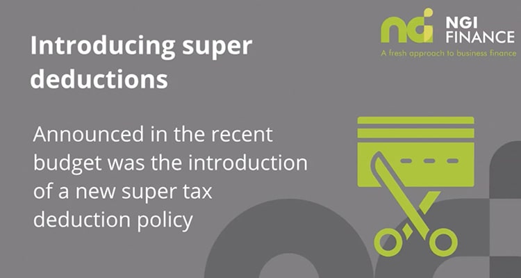 Super Tax Deductions | Super Tax Deduction Policy | Government Super Tax Scheme
